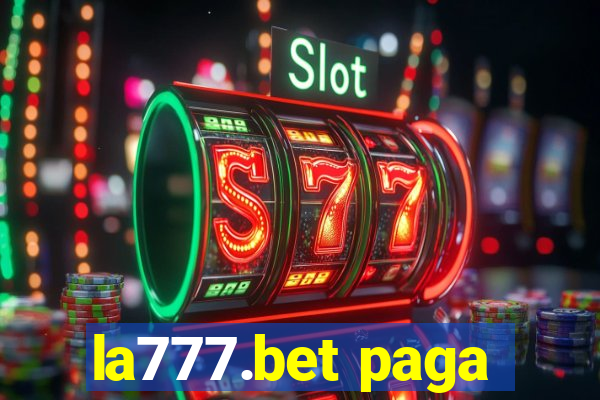 la777.bet paga